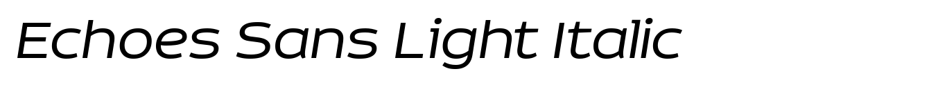Echoes Sans Light Italic